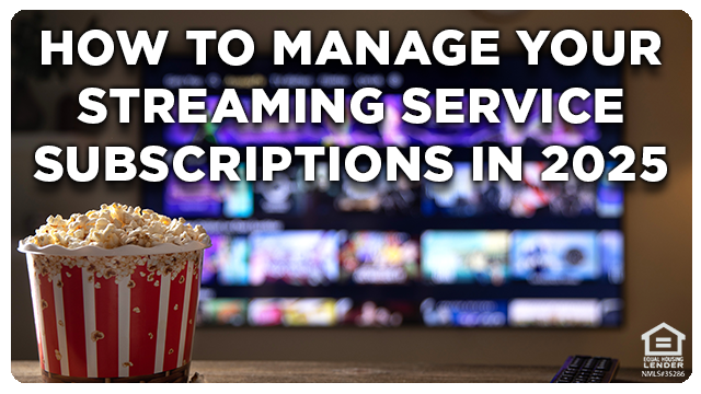 How to Manage Your Streaming Service Subscriptions in 2025